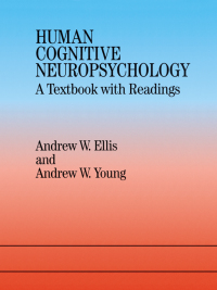 صورة الغلاف: Human Cognitive Neuropsychology 1st edition 9780863777158