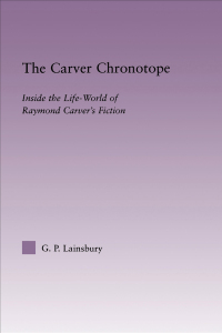 Cover image: The Carver Chronotope 1st edition 9780415803489