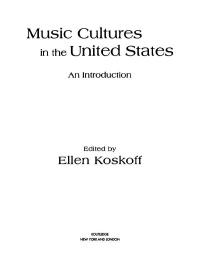 صورة الغلاف: Music Cultures in the United States 1st edition 9780415965897