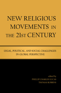 Cover image: New Religious Movements in the Twenty-First Century 1st edition 9780415965774
