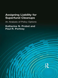 Imagen de portada: Assigning Liability for Superfund Cleanups 1st edition 9780915707645