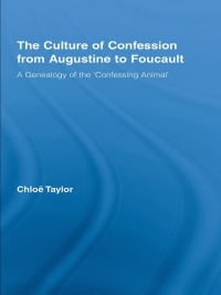 Titelbild: The Culture of Confession from Augustine to Foucault 1st edition 9780415963718