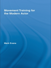 Titelbild: Movement Training for the Modern Actor 1st edition 9780415963671