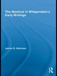 Cover image: The Mystical in Wittgenstein's Early Writings 1st edition 9780415808583