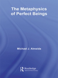 Omslagafbeelding: The Metaphysics of Perfect Beings 1st edition 9780415962933
