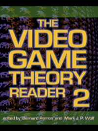 Imagen de portada: The Video Game Theory Reader 2 1st edition 9780415962834