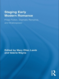 Cover image: Staging Early Modern Romance 1st edition 9780415962810