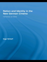 Imagen de portada: Nation and Identity in the New German Cinema 1st edition 9780415878449