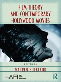 Cover image: Film Theory and Contemporary Hollywood Movies 1st edition 9780415962629