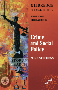 Omslagafbeelding: Crime and Social Policy 1st edition 9780953357192