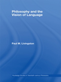 Imagen de portada: Philosophy and the Vision of Language 1st edition 9780415883993