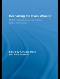 صورة الغلاف: Recharting the Black Atlantic 1st edition 9780415961110