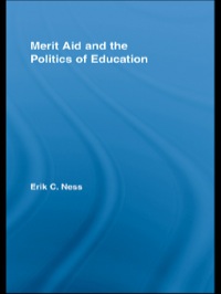 Imagen de portada: Merit Aid and the Politics of Education 1st edition 9780415961004