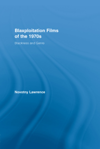 Cover image: Blaxploitation Films of the 1970s 1st edition 9780415540957