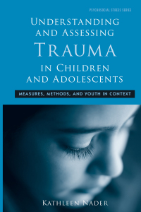 Imagen de portada: Understanding and Assessing Trauma in Children and Adolescents 1st edition 9780415960731