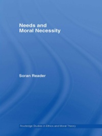 Cover image: Needs and Moral Necessity 1st edition 9780415542944