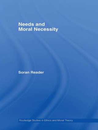 Cover image: Needs and Moral Necessity 1st edition 9780415542944