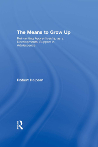 Immagine di copertina: The Means to Grow Up 1st edition 9780415960335