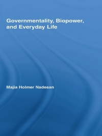 Imagen de portada: Governmentality, Biopower, and Everyday Life 1st edition 9780415897969