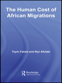 Imagen de portada: The Human Cost of African Migrations 1st edition 9780415958370
