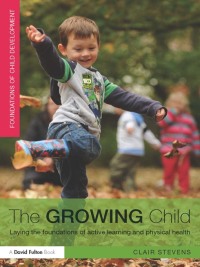 Cover image: The Growing Child 1st edition 9780415523394