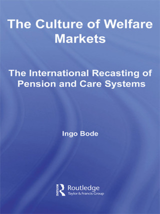 Cover image: The Culture of Welfare Markets 1st edition 9780415958011