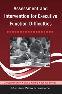 Omslagafbeelding: Assessment and Intervention for Executive Function Difficulties 1st edition 9780415957830