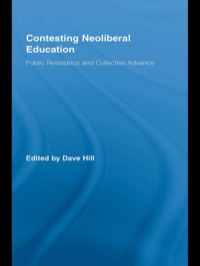 Omslagafbeelding: Contesting Neoliberal Education 1st edition 9780415957779