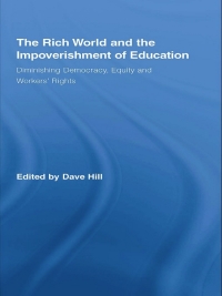 表紙画像: The Rich World and the Impoverishment of Education 1st edition 9780415507097