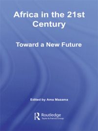 Titelbild: Africa in the 21st Century 1st edition 9780415957731