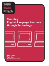 صورة الغلاف: Teaching English Language Learners through Technology 1st edition 9780415957687