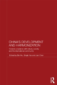Cover image: China's Development and Harmonization 1st edition 9780415665674