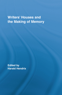 Immagine di copertina: Writers' Houses and the Making of Memory 1st edition 9780415540827