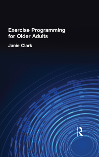 Cover image: Exercise Programming for Older Adults 1st edition 9780789013255