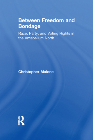Cover image: Between Freedom and Bondage 1st edition 9780415956970