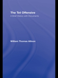 Cover image: The Tet Offensive 1st edition 9780415956819