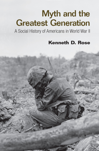 Cover image: Myth and the Greatest Generation 1st edition 9780415956772