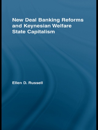 Cover image: New Deal Banking Reforms and Keynesian Welfare State Capitalism 1st edition 9780415541817