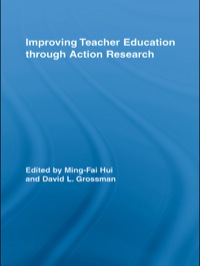 Cover image: Improving Teacher Education through Action Research 1st edition 9780415898027