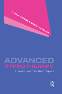 Cover image: Advanced Hypnotherapy 1st edition 9781138988330