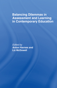 Omslagafbeelding: Balancing Dilemmas in Assessment and Learning in Contemporary Education 1st edition 9780415540933