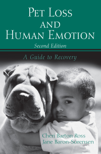 表紙画像: Pet Loss and Human Emotion, second edition 2nd edition 9780415955768