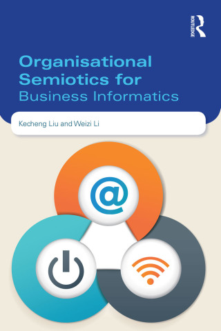 Cover image: Organisational Semiotics for Business Informatics 1st edition 9780415823562