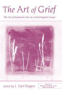 Cover image: The Art of Grief 1st edition 9780415955355
