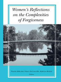 Imagen de portada: Women's Reflections on the Complexities of Forgiveness 1st edition 9780415955058