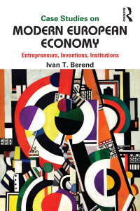 表紙画像: Case Studies on Modern European Economy 1st edition 9780415639958