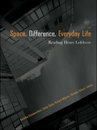 صورة الغلاف: Space, Difference, Everyday Life 1st edition 9780415954594