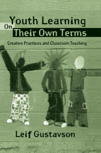 Imagen de portada: Youth Learning On Their Own Terms 1st edition 9780415954440