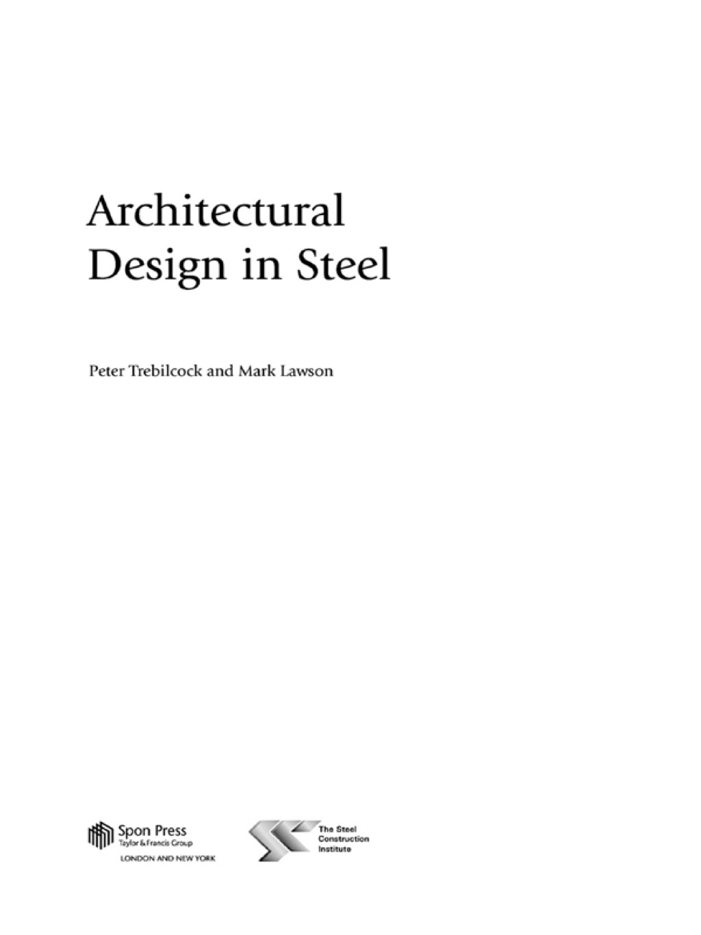 Architectural Design in Steel 1st Edition