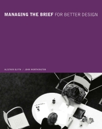 Cover image: Managing the Brief for Better Design 1st edition 9780419244707